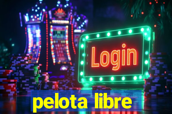 pelota libre